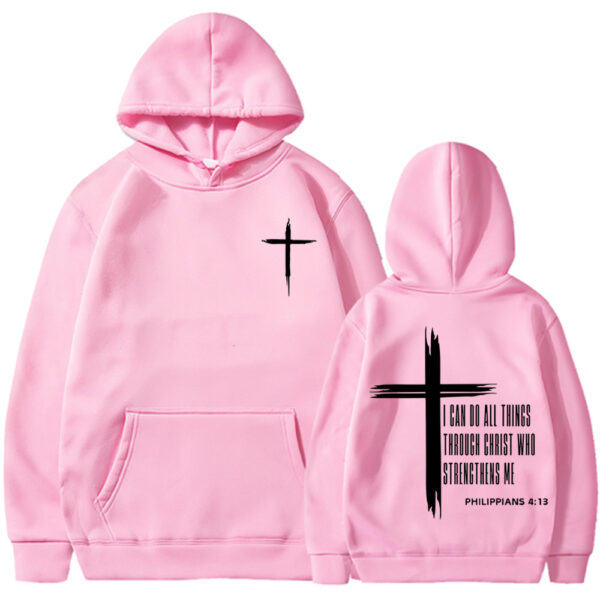 I Can Do All Things Through Christ Hoodie - Image 3